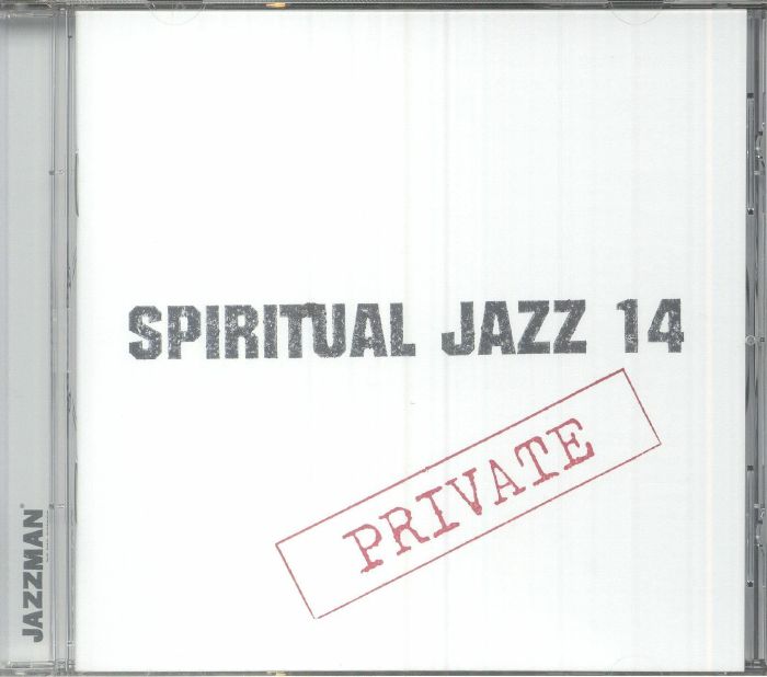 Spiritual Jazz 14: PRIVATE - CD CD cover