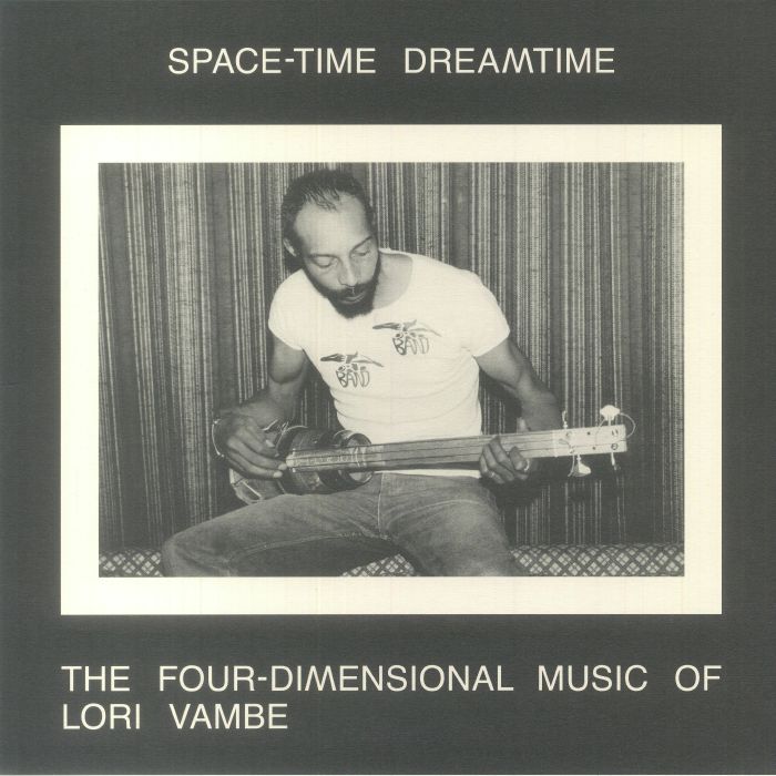 Space Time Dreamtime: The Four Dimensional Music Of Lori Vambe - 2xLP vinyl record cover