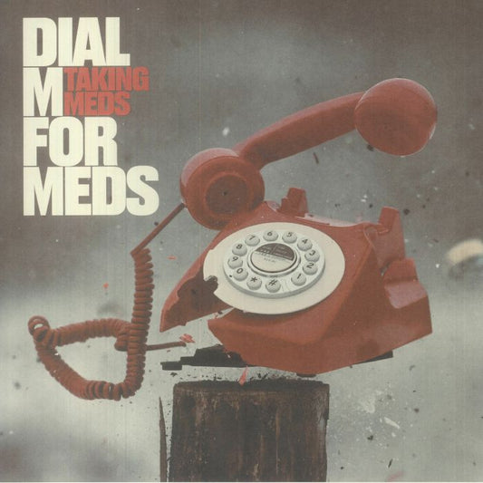 Dial M For Meds - Limited Edition Red & Grey Vinyl LP vinyl record cover