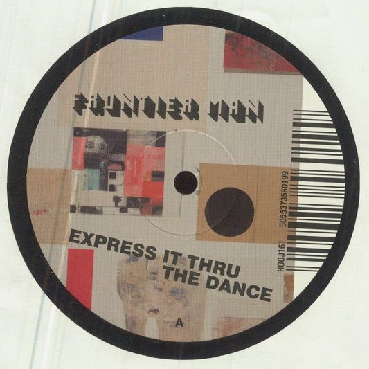 Express It Thru The Dance - Vinyl EP vinyl record cover