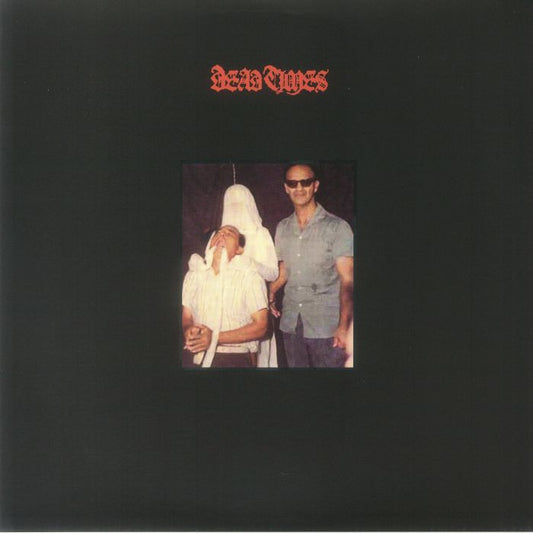 Dead Times - Clear Vinyl LP vinyl record cover