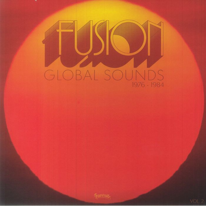Fusion Global Sounds Vol 2: 1976-1984 - Vinyl LP vinyl record cover
