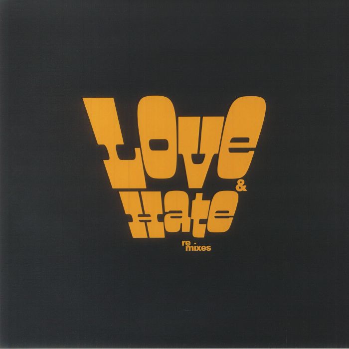 Love & Hate In A Different Time (Greg Wilson & Che) - Vinyl Single vinyl record cover