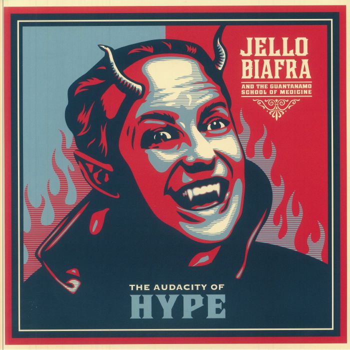 The Audacity Of Hype - Blue Vinyl LP vinyl record cover