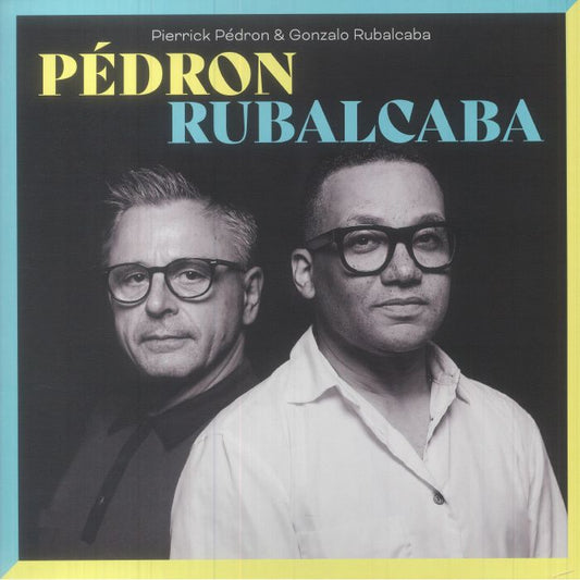 Pedron & Rubalcaba - Vinyl LP vinyl record cover