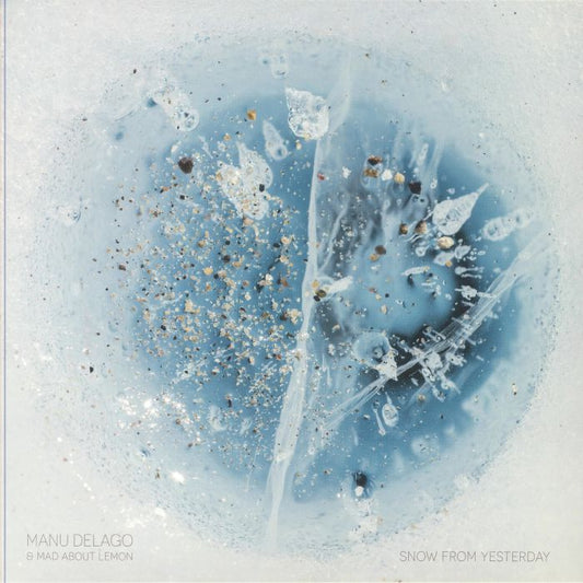Snow From Yesterday - Limited Edition Clear Vinyl LP vinyl record cover