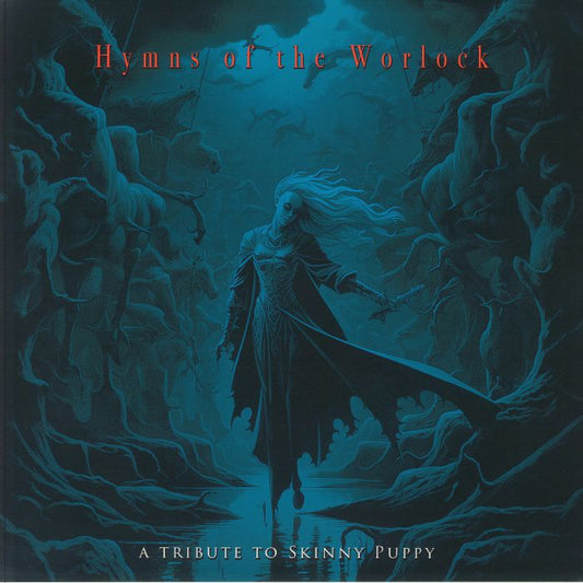 Hymns Of The Worlock: A Skinny Puppy Tribute - Limited Edition Blue Vinyl LP vinyl record cover