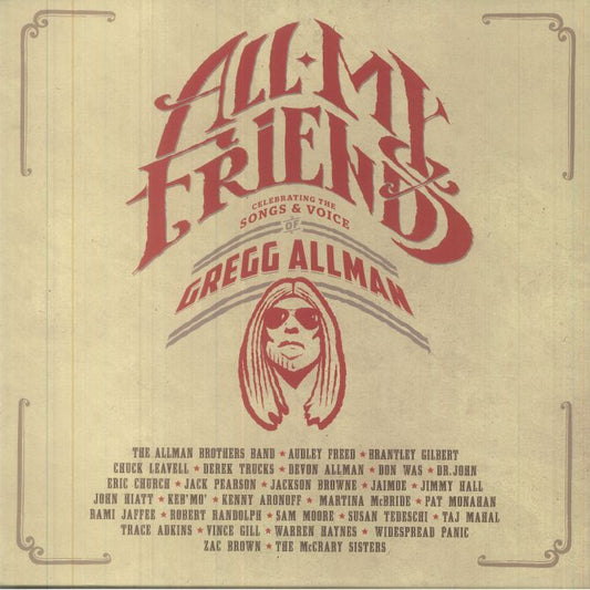 All My Friends: Celebrating The Songs & Voice Of Gregg Allman - 4xLP Box Set vinyl record cover