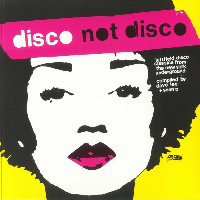 Disco Not Disco: Leftfield Disco Classics From The New York Underground (25th Anniversary Edition) - Yellow Vinyl 3xLP vinyl record cover