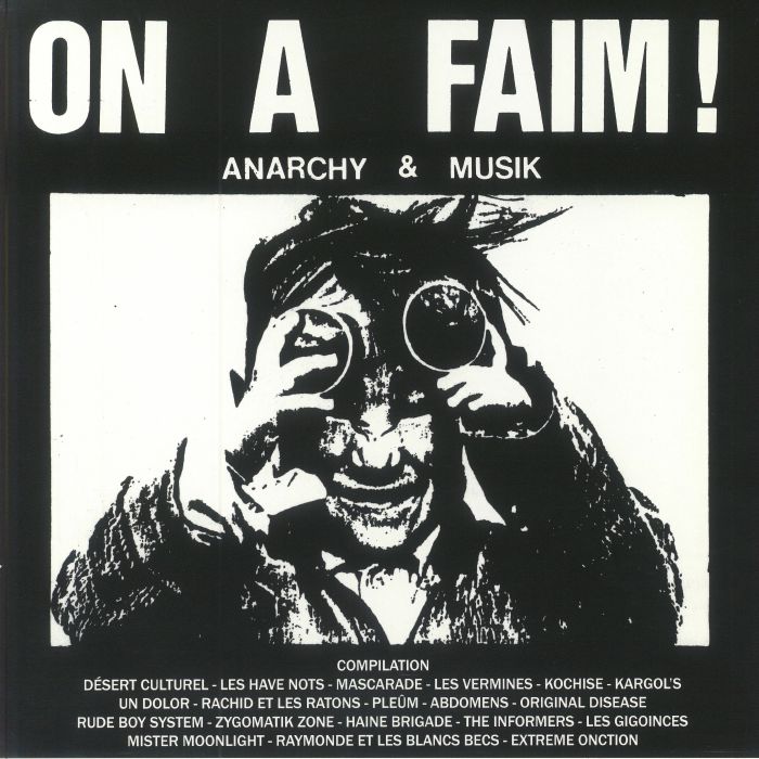 On A Faim! Anarchy & Musik - 2xLP vinyl record cover