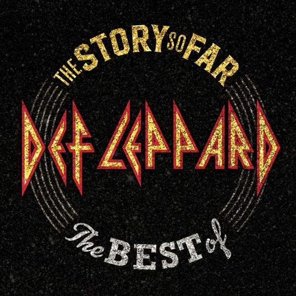 The Story So Far: The Best Of Def Leppard 2x Vinyl LP