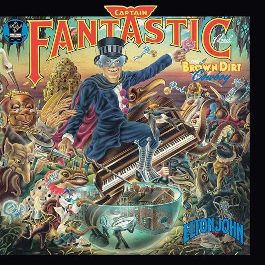Captain Fantastic and the Brown Dirt Cowboy 1LP