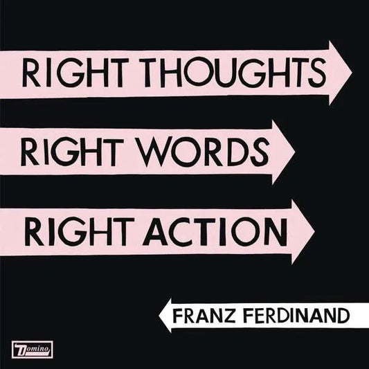 Right Thoughts, Right Words, Right Action 1LP