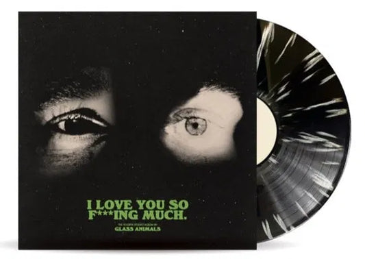 I Love You So Fxxking Much - Limited Edition Black & White Vinyl LP