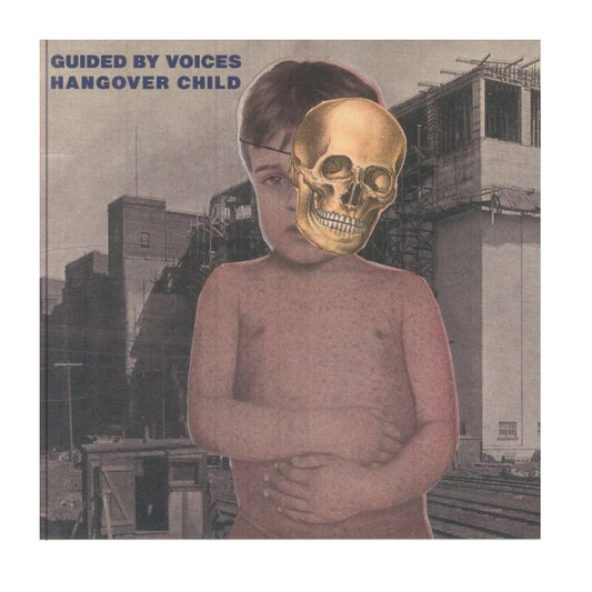 Hangover Child - Vinyl Single