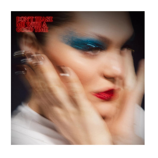Don't Tease Me With A Good Time - Vinyl LP