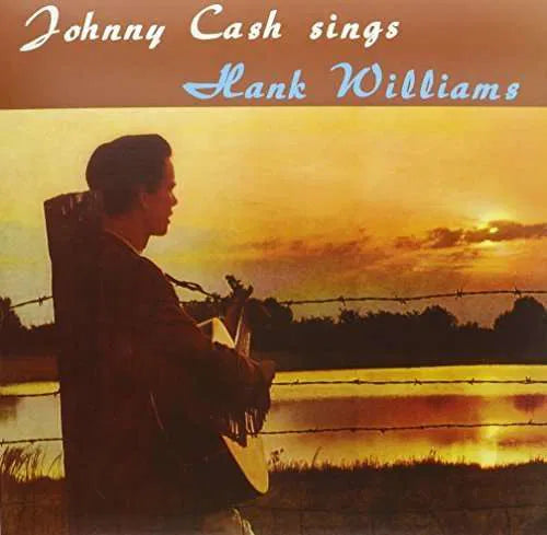 Johnny Cash Sings Hank Williams [Reissue] LP