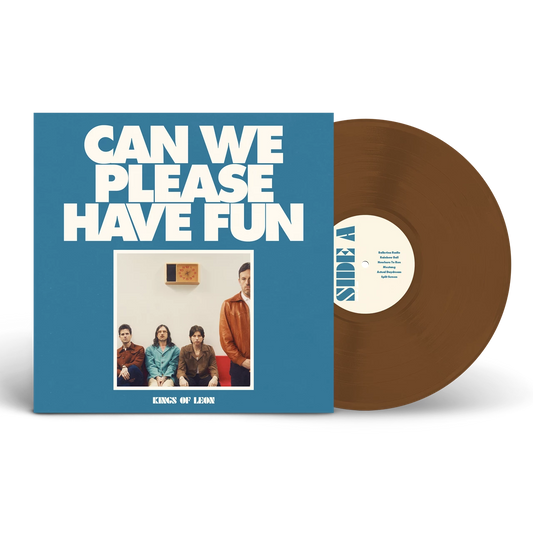 Can We Please Have Fun - Limited Edition 1x Brown Vinyl LP