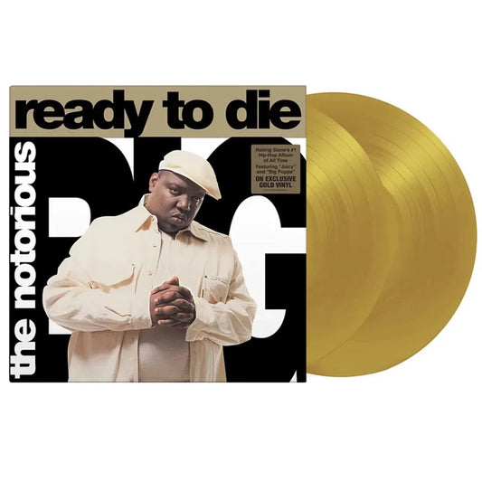 Ready To Die - Limited Edition 2x Gold Vinyl LP