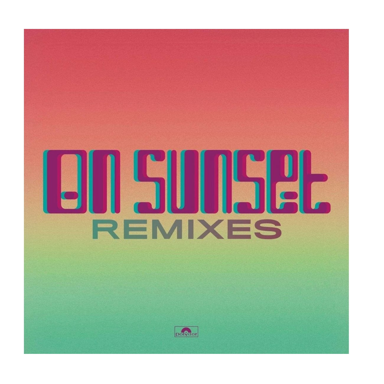 On Sunset (remixes) - Vinyl EP