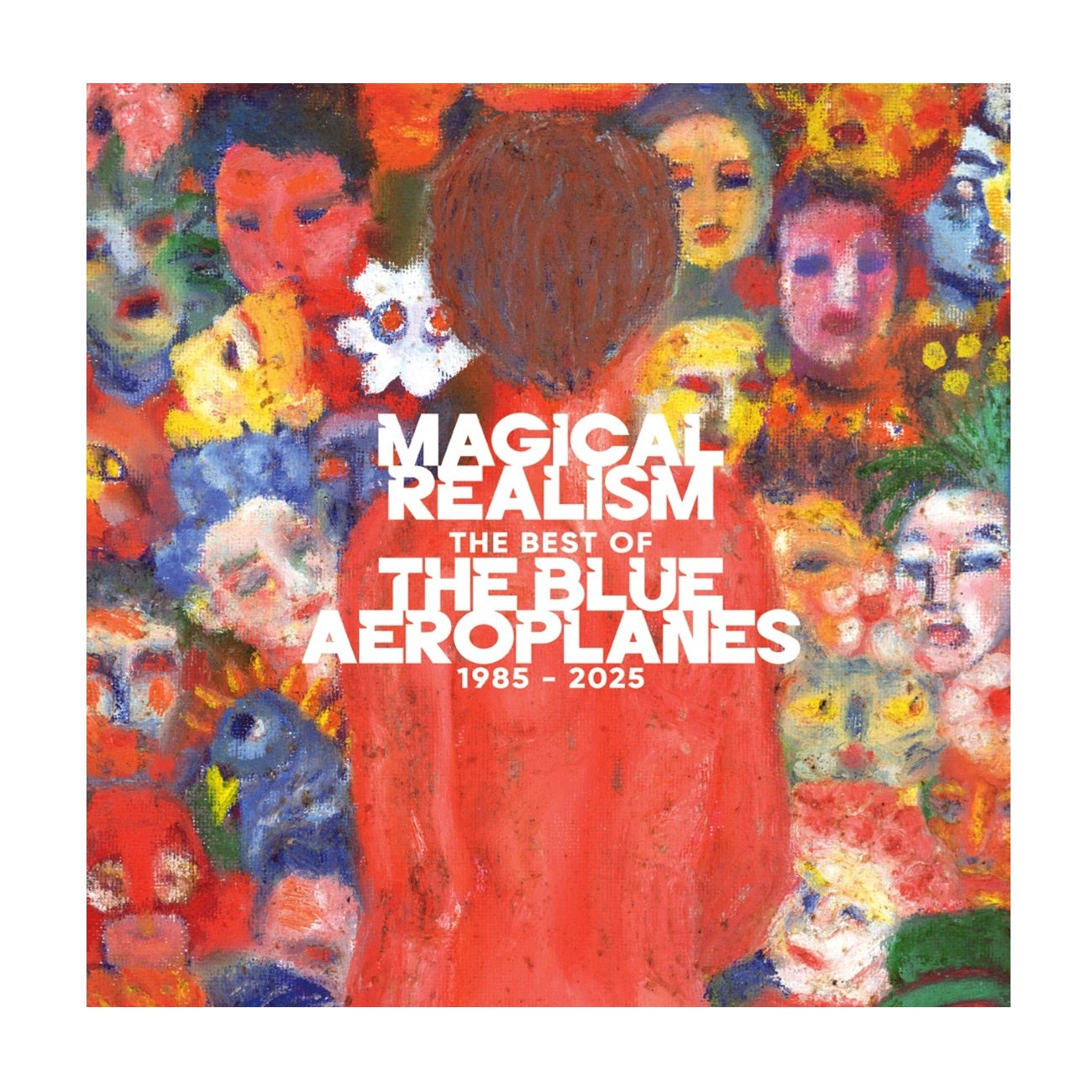 Magical Realism: The Best Of The Blue Aeroplanes 1985-2025 - 2xLP + 7in