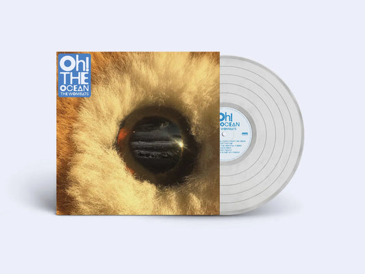 Oh! The Ocean - 1x Clear Vinyl LP