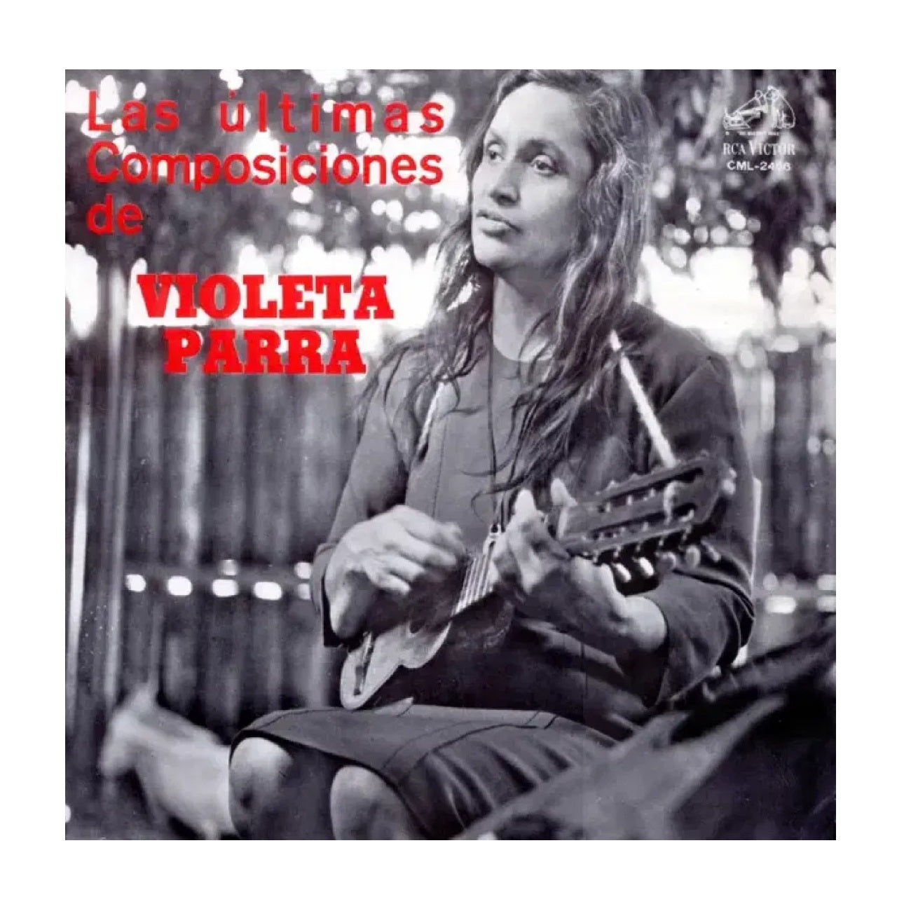 Las Ultimas Composiciones De Violeta Parra (Remastered) - 180 Gram Vinyl LP